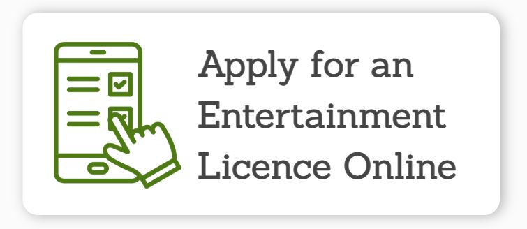 Apply for an Entertainment Licence Online